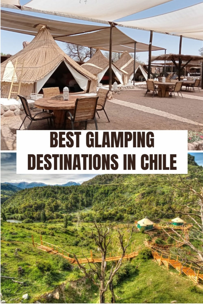 Best Glamping in Chile