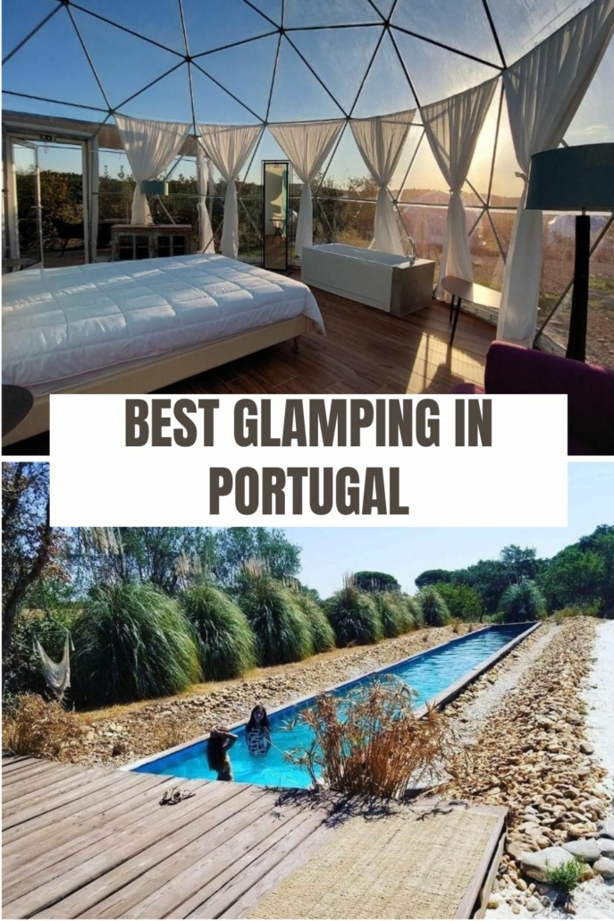 Best Glamping in Portugal