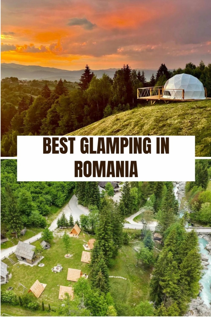 Best Glamping in Romania